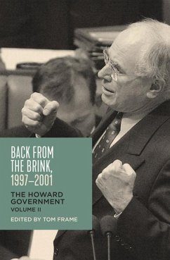 Back from the Brink, 1997-2001: The Howard Government, Vol II - Frame, Tom