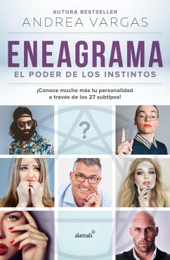 Eneagrama, El Poder de Los Instintos / Enneagram: The Power of Instinct - Vargas, Andrea