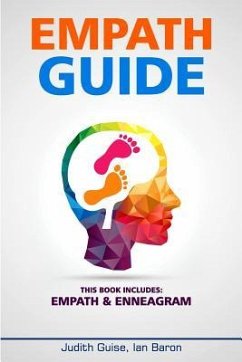 Empath: Guide: This Books Includes: Empath and Enneagram - Guise, Judith; Ian Baron, Ian