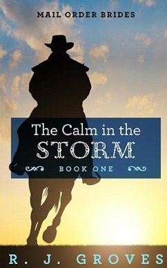 The Calm in the Storm - Groves, R. J.