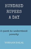 Hundred Rupees a Day: A Quest to Understand Poverty
