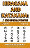 Hiragana and Katakana: A Side-By-Side Approach