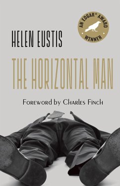 The Horizontal Man - Eustis, Helen; Finch, Charles
