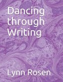 Dancing through Writing