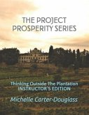 The Prosperity Project Series