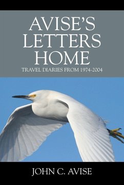 Avise's Letters Home - Avise, John C