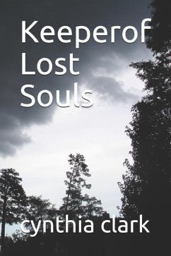 Keeperof Lost Souls - Clark, Cynthia