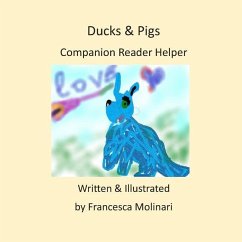 Ducks and Pigs- Companion Reader Helper - Molinari, Francesca