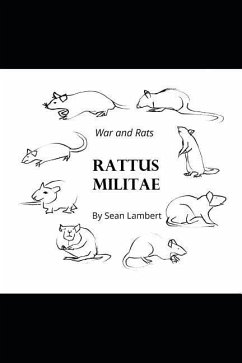 Rattus Militae: A Rat War Epic - Lambert, Sean