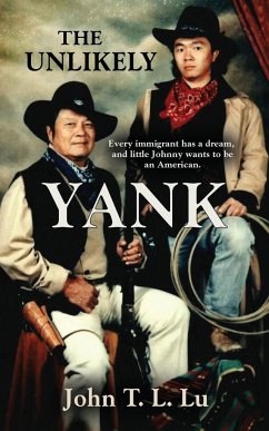 THE UNLIKELY YANK - Lu, John T. L.