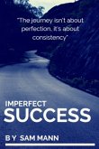 Imperfect Success