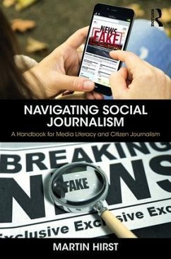 Navigating Social Journalism - Hirst, Martin