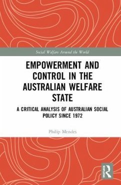 Empowerment and Control in the Australian Welfare State - Mendes, Philip
