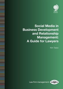 Social Media in Business Development and Relationship Management (eBook, ePUB) - Tasso, Kim