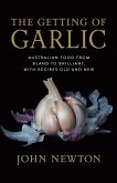 Getting of Garlic (eBook, ePUB) Getting of Garlic (eBook, ePUB)