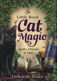 The Little Book of Cat Magic (eBook, ePUB) The Little Book of Cat Magic (eBook, ePUB)