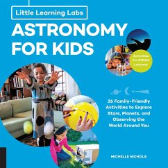 Little Learning Labs: Astronomy for Kids, abridged edition (eBook, ePUB) - Nichols, Michelle