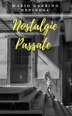 Nostalgie passate (eBook, ePUB) Nostalgie passate (eBook, ePUB)