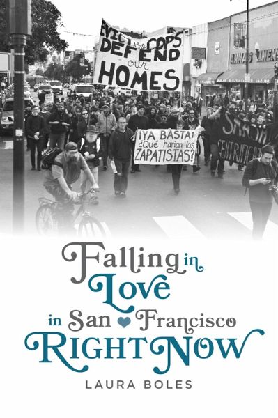 Falling in Love in San Francisco Right Now (eBook, ePUB) Falling in Love in San Francisco Right Now (eBook, ePUB)