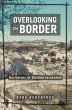 Overlooking the Border (eBook, ePUB) - Bild 1