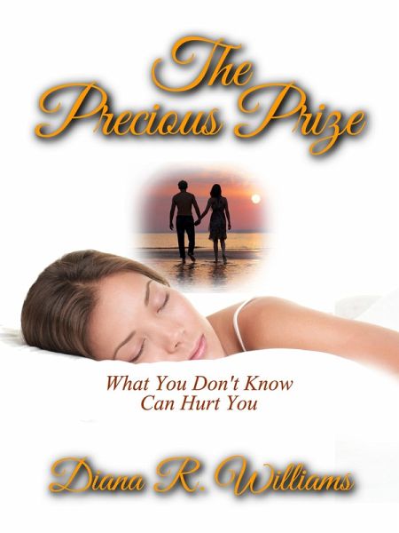 The Precious Prize (eBook, ePUB) The Precious Prize (eBook, ePUB)