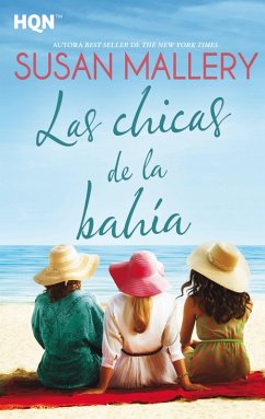 Las chicas de la bahía (eBook, ePUB) - Mallery, Susan