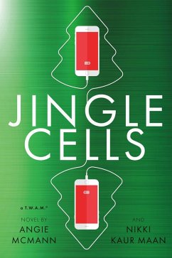 Jingle Cells (eBook, ePUB) - Maan, Nikki Kaur; McMann, Angie