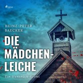 Die Mädchenleiche - Ein Hunsrück-Krimi (Ungekürzt) (MP3-Download)