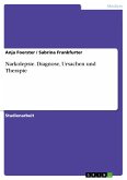 Narkolepsie. Diagnose, Ursachen und Therapie (eBook, PDF)