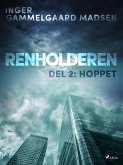 Renholderen 2: Hoppet (eBook, ePUB)