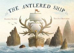 The Antlered Ship (eBook, PDF) - Slater, Dashka