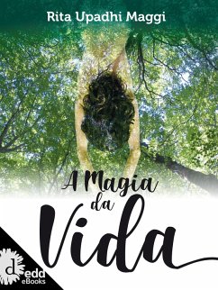 Cover A magia da vida (eBook, ePUB)