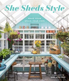 She Sheds Style (eBook, PDF) - Kotite, Erika