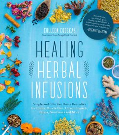 Healing Herbal Infusions (eBook, ePUB) - Codekas, Colleen