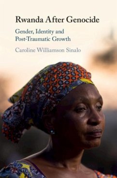 Rwanda After Genocide (eBook, PDF) - Sinalo, Caroline Williamson