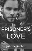 Prisoner's Love (eBook, ePUB)
