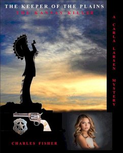 The Keeper of the Plains (Carole Larsen Mysteries, #7) (eBook, ePUB) - Fisher, Charles