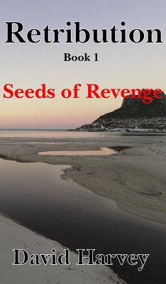Cover Retribution Book 1 - Seeds of Revenge (eBook, ePUB)