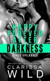 Happy Forever After Darkness (A Novella) (eBook, ePUB)