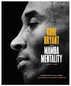 The Mamba Mentality (eBook, ePUB) - Bryant, Kobe