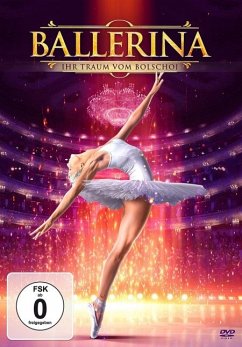 Ballerina - Ihr Traum vom Bolshoi