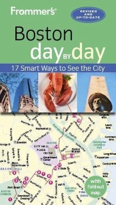 Frommer's Boston day by day (eBook, ePUB) - Brokaw, Leslie; Trahan, Erin