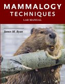 Mammalogy Techniques Lab Manual (eBook, ePUB)