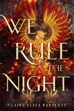We Rule the Night - Bartlett, Claire Eliza