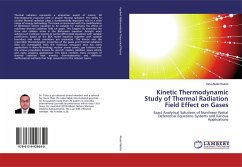 Kinetic Thermodynamic Study of Thermal Radiation Field Effect on Gases