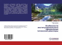 Osobennosti institucional'nogo oformleniq chechenskoj diaspory - Sajhanow, Gairbek;Semenowa, Vera