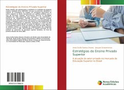 Estratégias do Ensino Privado Superior - Santos Chaves, Anna Cecília;Schwartzman, Jacques