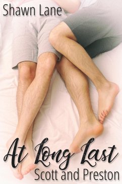 Cover At Long Last: Scott and Preston (eBook, ePUB)