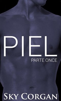 Piel: Parte Once (eBook, ePUB) - Corgan, Sky