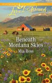 Beneath Montana Skies (eBook, ePUB)